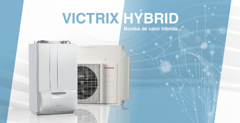 VICTRIX HYBRID. LA BOMBA DE CALOR HÍBRIDA DISEÑADA PARA LA SUSTITUCIÓN